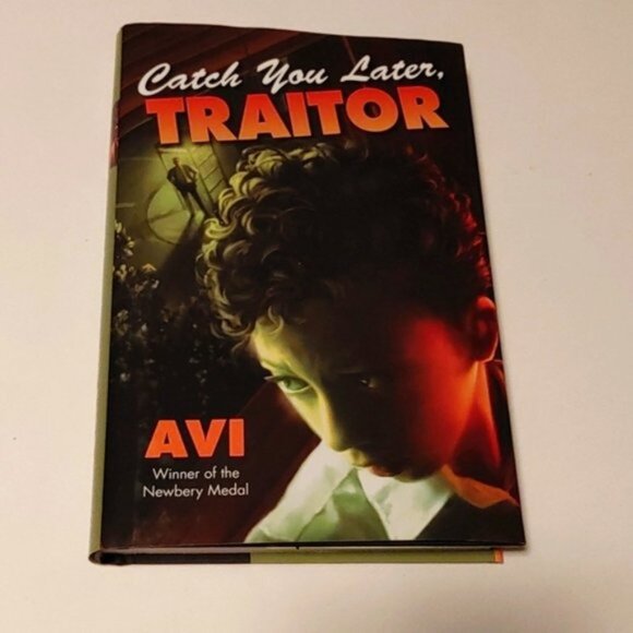 3/$13 Catch you later, Traitor Kids novel by Avi 2015 hardcover children… - Picture 2 of 8